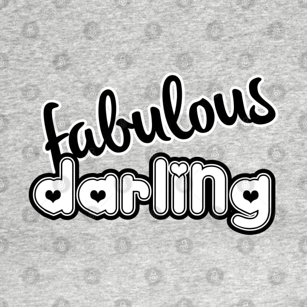 Fabulous Darling by monkeysoup